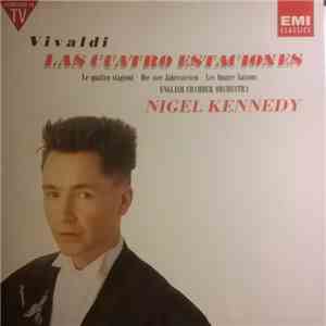 Vivaldi - Nigel Kennedy, English Chamber Orchestra - The Four Seasons  (Le  ...