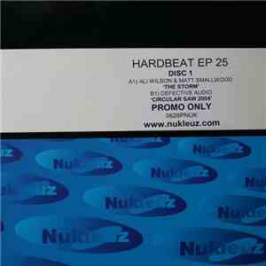 Ali Wilson & Matt Smallwood / Defective Audio - Hard Beat EP 25 Disc 1