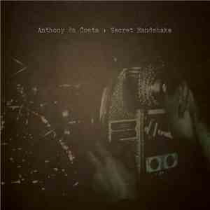 Anthony Da Costa - Secret Handshake