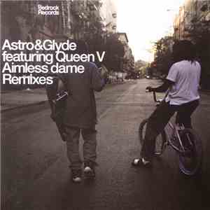 Astro & Glyde - Aimless Dame (Remixes)