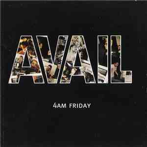 Avail - 4AM Friday