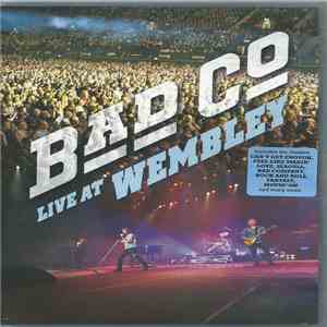 Bad Company  - Live At Wembley
