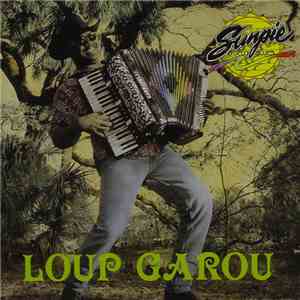 Bruce Barnes, The Louisiana Sunspots - Loup Garou