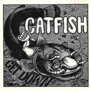 Catfish  - Get Down