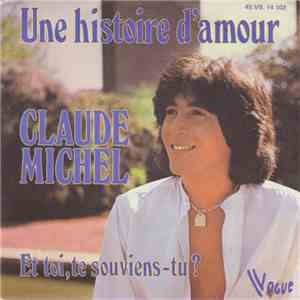 Claude Michel - Une Histoire D'Amour