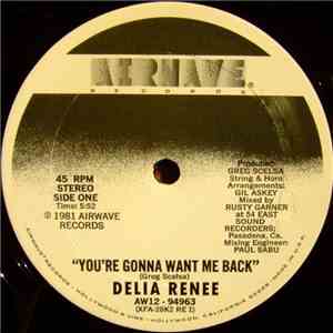 Delia Renee - You're Gonna Want Me Back
