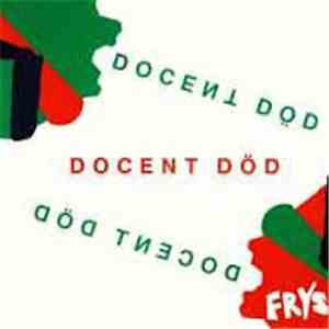 Docent Död - Frys