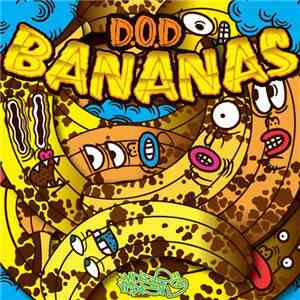 D.O.D  - Bananas