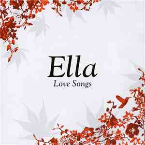 Ella - Love Songs