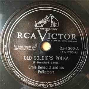 Ernie Benedict And His Polkateers - Old Soldiers Polka / Cindy's Waltz