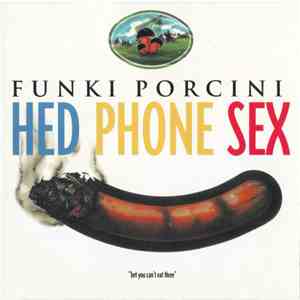 Funki Porcini - Hed Phone Sex