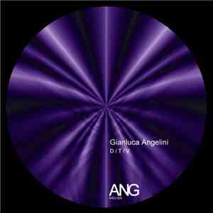 Gianluca Angelini - D / T / V