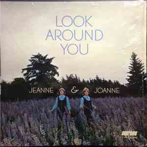 Jeanne & Joanne - Look Around You