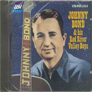 Johnny Bond & His Red River Valley Boys - Johnny Bond & His Red River Valle ...