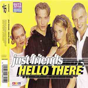 Just Friends - Hello There