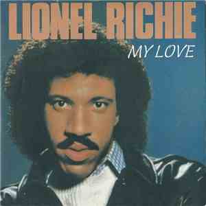 Lionel Richie - My Love