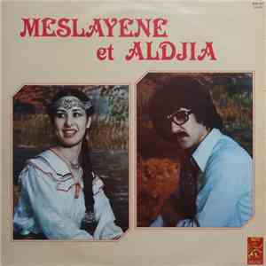 Meslayene Et Aldjia - Meslayene Et Aldjia