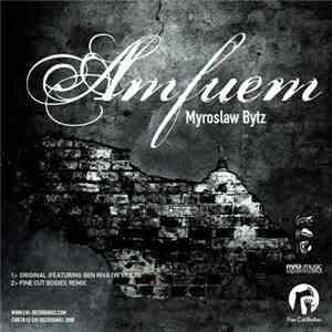 Myroslaw Bytz - Amfuem