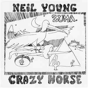 Neil Young & Crazy Horse - Zuma