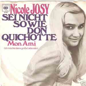 Nicole Josy - Sei Nicht So Wie Don Quichotte