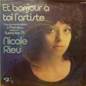 Nicole Rieu - Et Bonjour À Toi L'Artiste