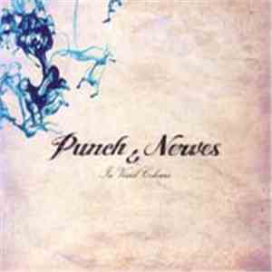 Punch & Nerves - In Vivid Colours