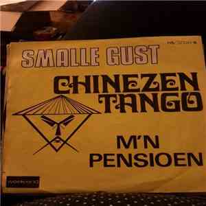 Smalle Gust - Chinezen Tango