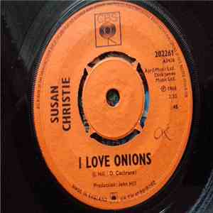 Susan Christie - I Love Onions