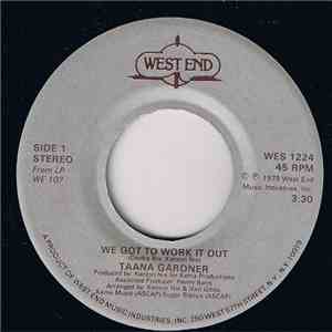 Taana Gardner - We Got To Work It Out
