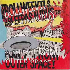 The Bollweevils And Sleepasaurus - Plan 7