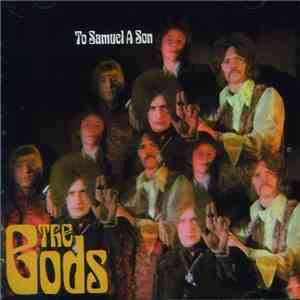 The Gods  - To Samuel A Son