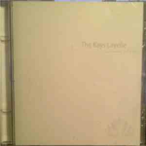 The Kays Lavelle - I Can't Believe You're Here