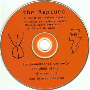 The Rapture - House Of Jealous Lovers