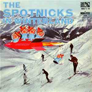 The Spotnicks - The Spotnicks In Winterland