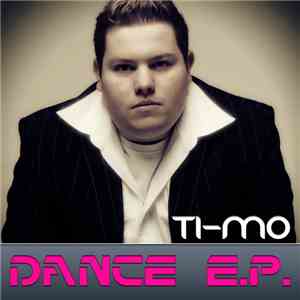 Ti-Mo - Dance E.P.