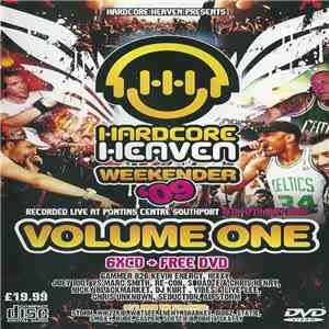 Various - Hardcore Heaven Presents Weekender '09 (Volume One)