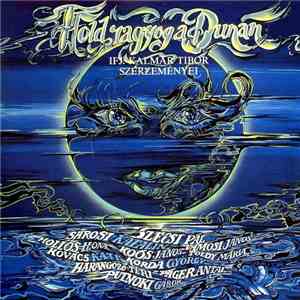 Various - Hold Ragyog A Dunán