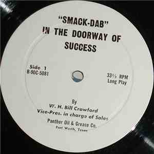 W. H. Bill Crawford - Smack-Dab In The Doorway Of Success
