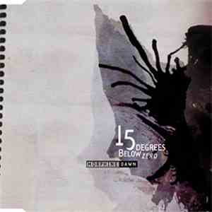 15 Degrees Below Zero - Morphine Dawn