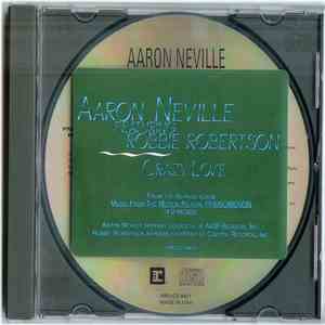Aaron Neville Featuring Robbie Robertson - Crazy Love