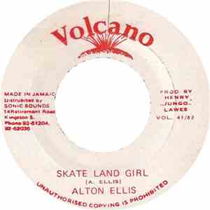Alton Ellis - Skate Land Girl