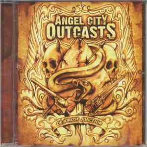 Angel City Outcasts - Deadrose Junction