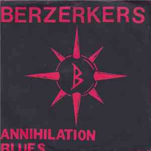 Berzerkers - Annihilation Blues