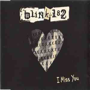 Blink-182 - I Miss You
