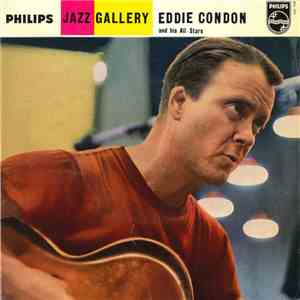 Eddie Condon And His All-Stars - Jazz Gallery