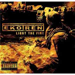 Ekotren - Light The Fire