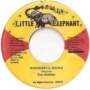 Eric Bubbles - Wonderful Sound