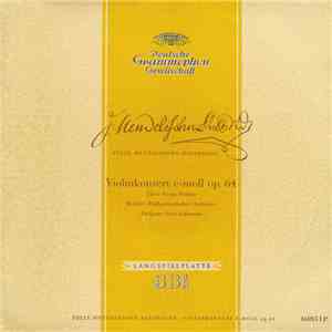 Felix Mendelssohn-Bartholdy · Tibor Varga , Violine Berliner Philharmoniker ...