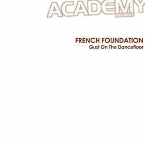 French Foundation - Gust On The Dancefloor