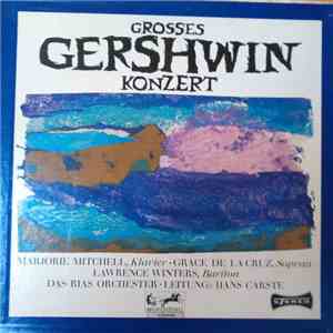Gershwin - Hans Carste, Das RIAS Orchesters, Marjorie Mitchell, Grace De La ...
